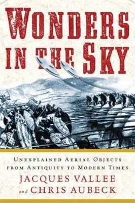 Jacques Vallee Chris Aubeck Wonders in the Sky (Taschenbuch)
