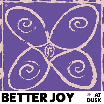 BETTER JOY - AT DUSK - Vinyl Record 12 MAXI SINGLE - F123z