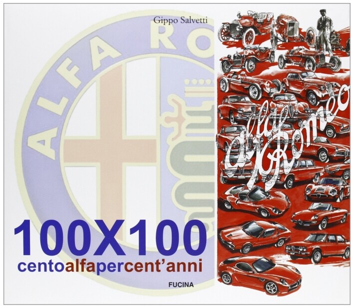 100x100. Cento Alfa per cent'anni - [Fucina]