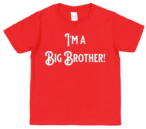 I'm a Big Brother T-Shirt Funny New Baby Brother or Sister Birth Announcement - Picture 4 of 5