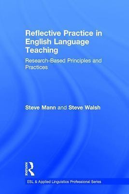 ESL and Applied Linguistics Professional Ser.: Reflective Practice in ...