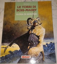 Le torri di Bois-Maury - "Eloisa de Montgry" di Hermann - 16 luglio 1991
