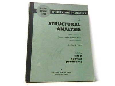 Schaum's Outline of Theory and Problems of Structural Analysis with an introduct