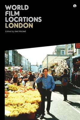 World Film Locations London Neil Mitchell Taschenbuch Kartoniert / Broschiert