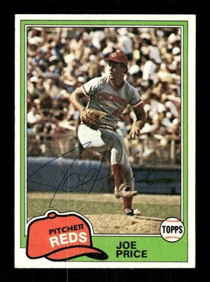 1981 Topps  #258 Joe Price  signed autograph EX, ballpoint EAA1 BXCP71