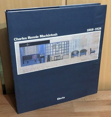 Charles Rennie Mackintosh 1868-1928 Lagana, Guido, Andrew MacMillan und Jocelyn 