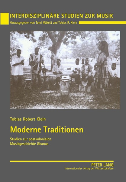 Moderne Traditionen Studien Zur Postkolonialen Musikgeschichte Ghanas Klein Buch-image