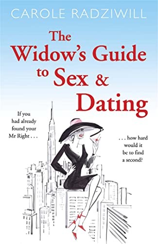 The Widow's Guide to Sex and Dating by Carole Radziwill (Paperback Book) - Image 2