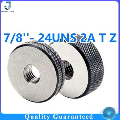 7/8''- 24UNS 2A T Z New 1set Thread Ring Gauge Metric T Pass and Z Not Pass