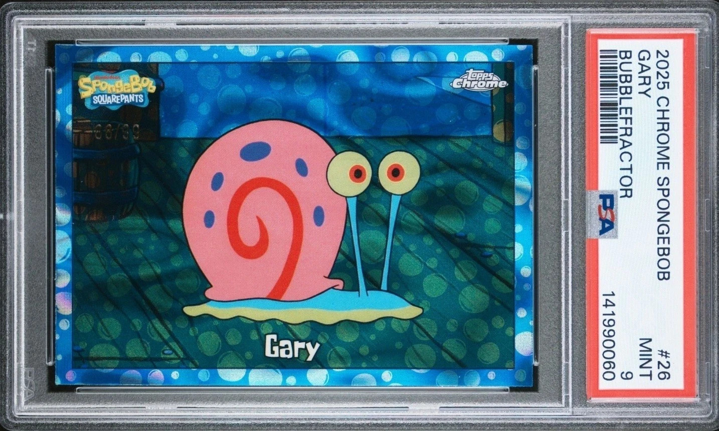 2025 Topps Chrome SpongeBob Gary Bubblefractor /99 SP PSA 9 MINT 🔥