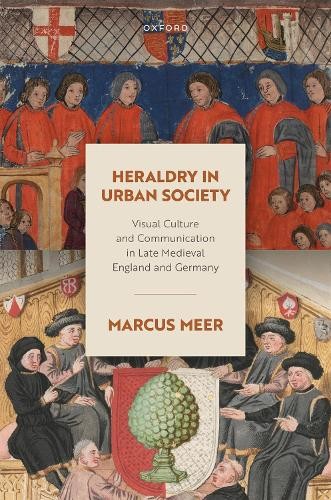 Heraldry in Urban Society by Marcus Meer - 9780198910275
