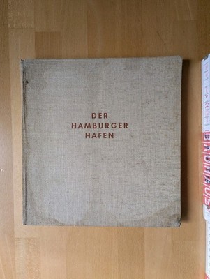 Der Hamburger Hafen. Ein Bildwerk der Landesbildstelle Hansa Hamburg. Schrewe, E