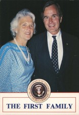 President Barbara Pierce Bush & George H.W. Bush, The First Family Political
