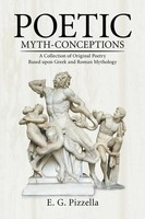 E. G. Pizzella | Poetic Myth-Conceptions | Taschenbuch | Englisch (2016)