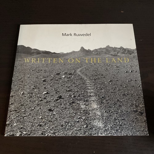 Mark Ruwedel - Written On The Land - Softcover - Bild 1 von 3