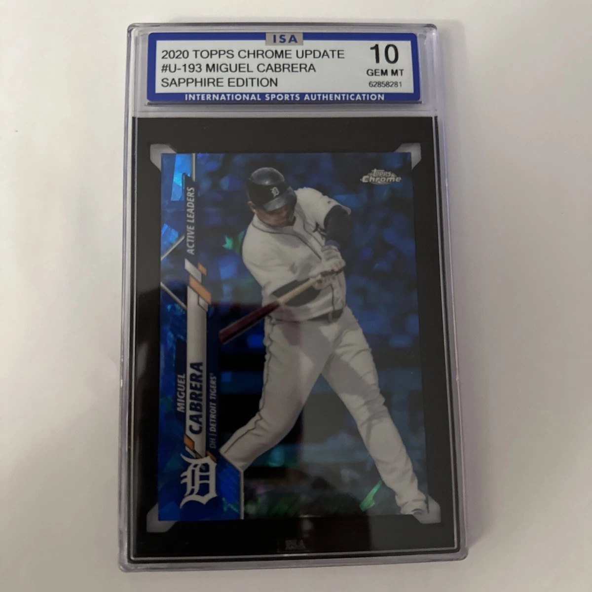 2020 Topps Chrome Update Sapphire Edition Miguel Cabrera #U-193 ISA 10