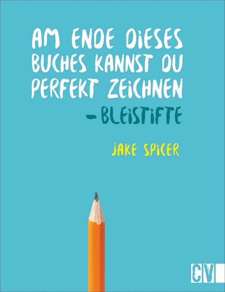 Thumbnail - Am Ende Dieses Buches Kannst Du Perfekt Zeichnen - Bleistifte Von