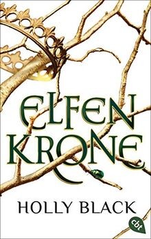 ELFENKRONE: Die Elfenkrone-Reihe 01 - Gewinner des ... | Buch | Zustand sehr gut