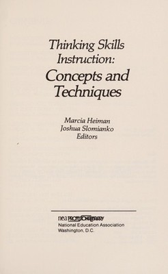 Thinking Skills Instruction : Concepts and Techniques Hardcover