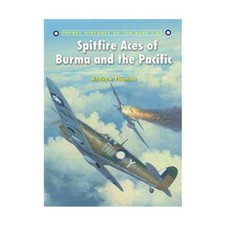 Osprey Aircraft of the Aces Spitfire Aces of Burma and the Pacific VG+