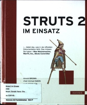 Struts 2 im Einsatz. Brown, Donald, Chad Michael Davis und Scott Stanlick: