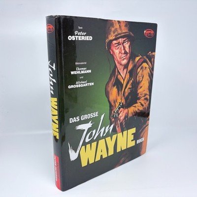 Das große John Wayne Buch von Peter Osteried - Sehr guter Zustand  