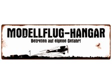 METALLSCHILD Blechschild MODELLFLUG-HANGAR Modellbau Club Modellflieger RC-Pilot