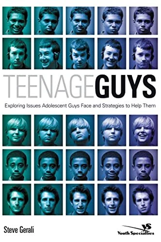 Teenage Guys: Exploring Issues Adoles..., Gerali, Steve - Picture 1 of 2
