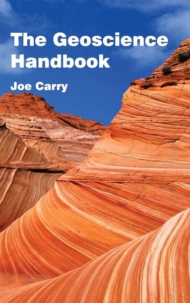 The Geoscience Handbook | Joe Carry | Buch | Gebunden | Englisch | 2015-image