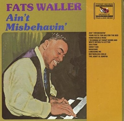 Fats Waller - Ain't Misbehavin' 1978 LP Everest Records Archive Of Folk & Jazz M