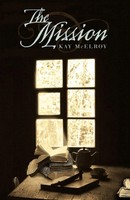Kay Mcelroy | The Mission | Taschenbuch | Englisch (2011) | iUniverse