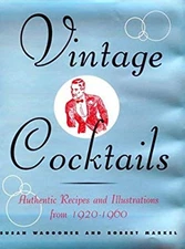 Vintage Cocktails Hardcover Robert, Waggoner, Susan Markel