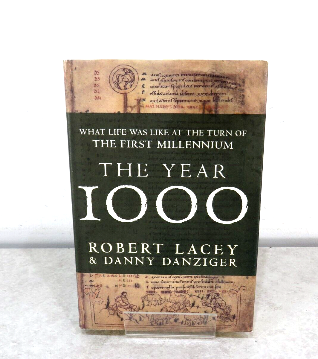 Signed The Year 1000 By Robert Lacey