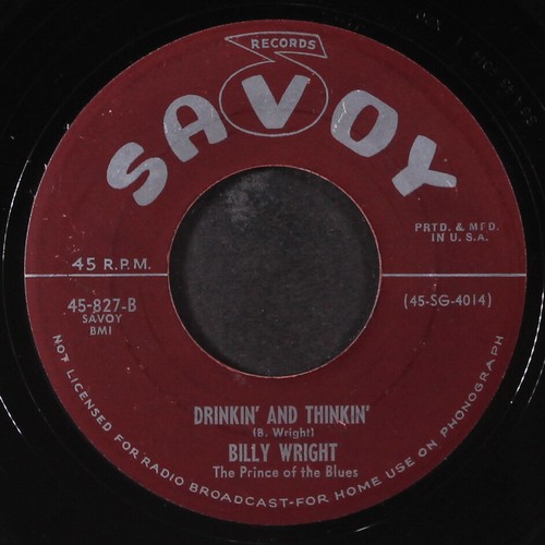 BILLY WRIGHT: drinkin' and thinkin' / turn your lamps down low SAVOY 7" Single - Picture 2 of 2