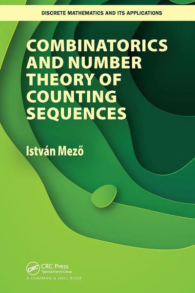 Combinatorics And Number Theory Of Counting Sequences Istvan Mezo Taschenbuch-image
