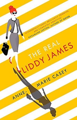 The Real Liddy James,Anne-Marie Casey
