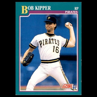 Bob Kipper #646.0 1991 Score Pittsburgh Pirates Baseball Card MLB