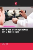Irfan Ali | TéCnicas De DiagnóStico Em Odontologia | Taschenbuch | Portugiesisch