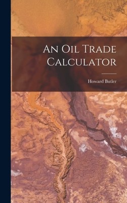 Butler - An Oil Trade Calculator - New hardback or cased book - 31 - X555z