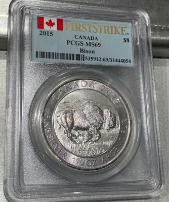 2015 SILVER CANADA $8 BISON LABEL 1 1/4 OZ COIN PCGS MS 69 FIRST STRIKE 1.25 OZ