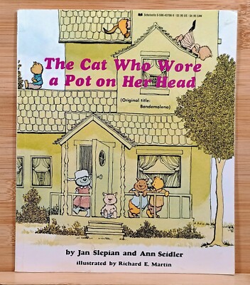 Cat Who Wore a Pot on Her Head by Jan Slepian and Ann Seidler (1980, Paperback)