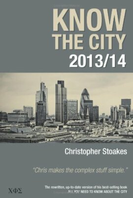 Know the City 2013/14 By Christopher Frank Stoakes