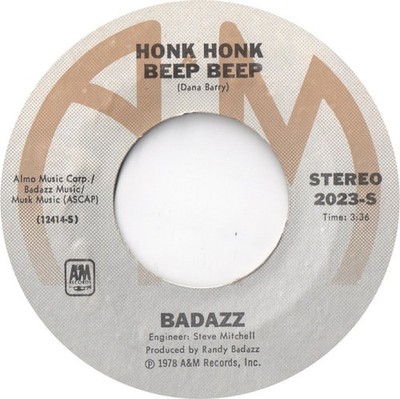 Randy Badazz - Honk Honk Beep Beep / Hot Box (You Gotta Get Hot) (7'', Single, St
