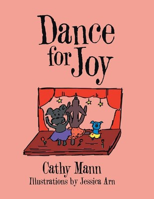 Cathy Mann | Dance for Joy | Taschenbuch | Englisch (2020) | Archway Publishing