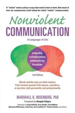 Nonviolent Communication 3rd Ed (Nonviolent Communication Guides) PB