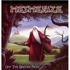 Mesmerize - Off the Beaten Path (2002)