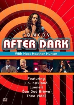 Comedy After Dark (DVD) T.K Kirkland, Luenell, Nudity & Explicit Language