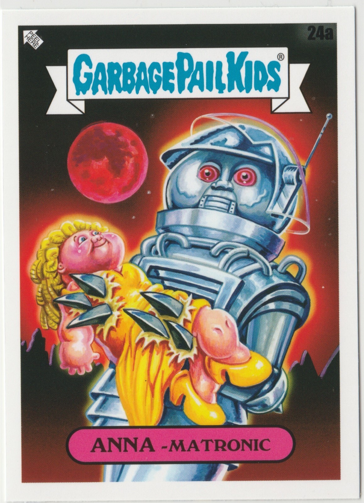Anna-matronic #24a Garbage Pail Kids GPK 2023 Intergoolactic Mayhem Card