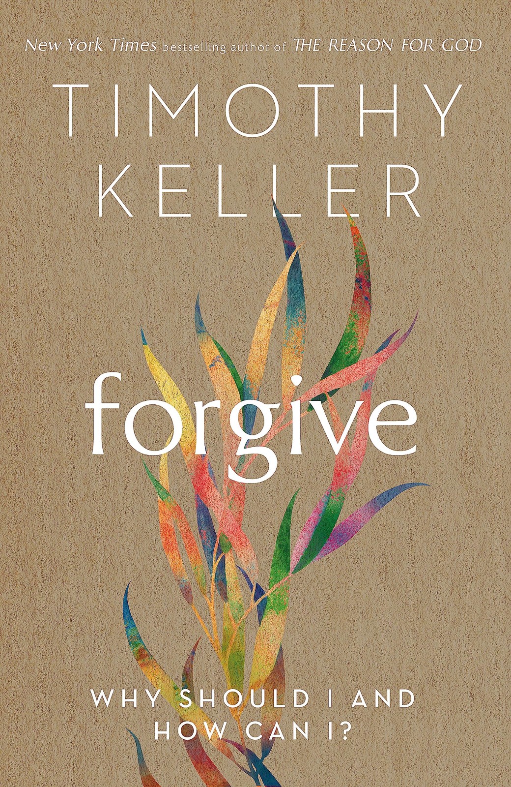 Forgive: Why should I and how can I? by Timothy Keller 9781473643154 NEW - Image 7