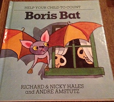 Boris Bat (Help your child to count), Hales, Richard
